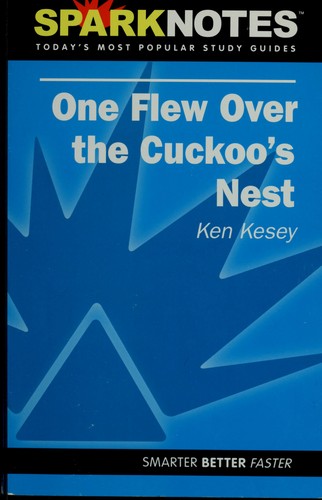 Ken Kesey, Selena Ward, SparkNotes: One flew over the cuckoo's nest, Ken Kesey (Paperback, 2002, Spark Pub.)