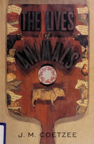 J. M. Coetzee: The Lives of Animals (Hardcover, 1999, Princeton University Press)