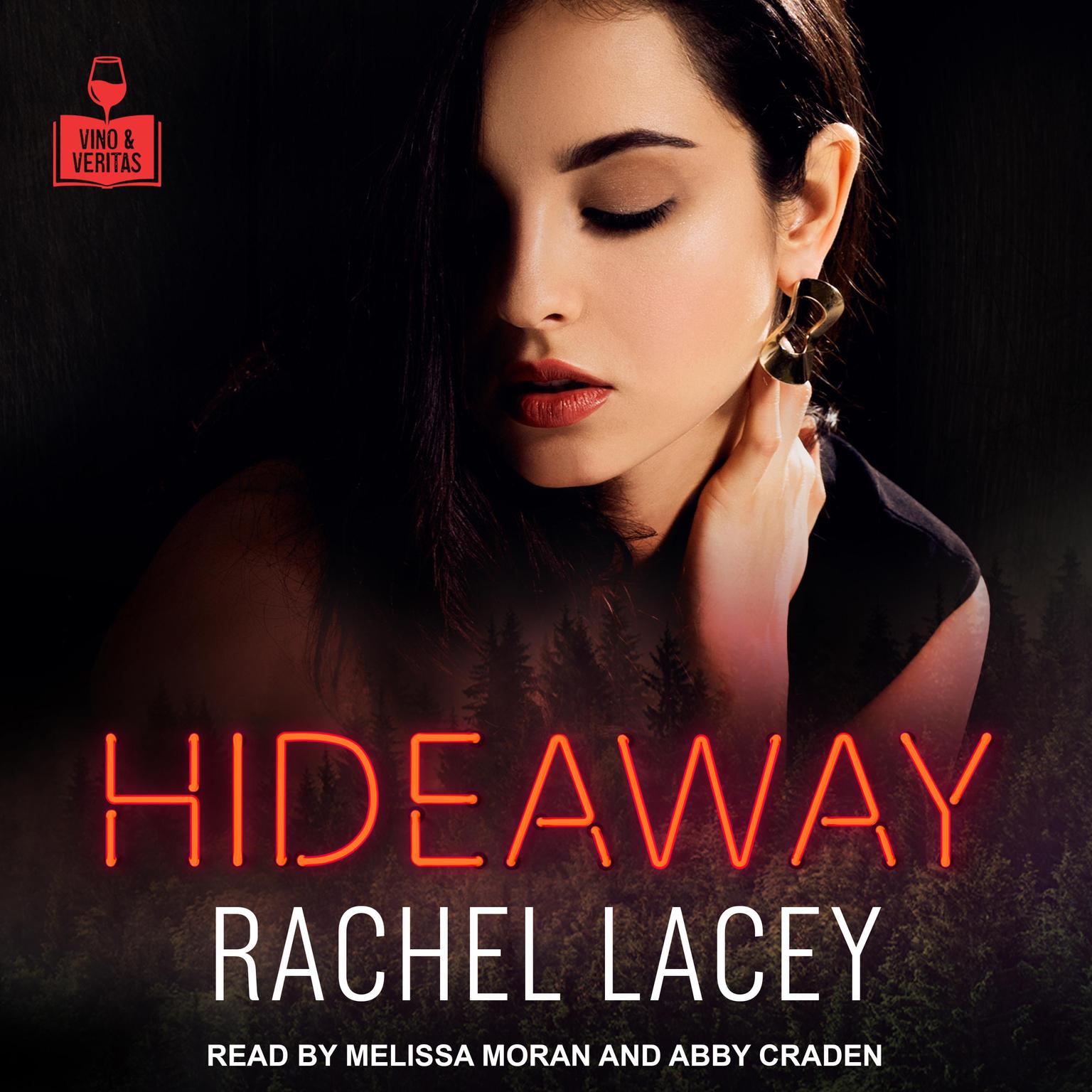 Rachel Lacey, Heart Eyes Press LGBTQ: Hideaway (Paperback, 2021, The World of True North)