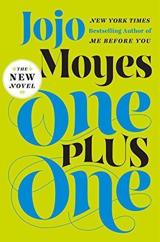 Jojo Moyes: One Plus One (2014)