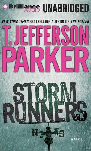 T. Jefferson Parker: Storm Runners (AudiobookFormat, 2007, Brilliance Audio on MP3-CD)
