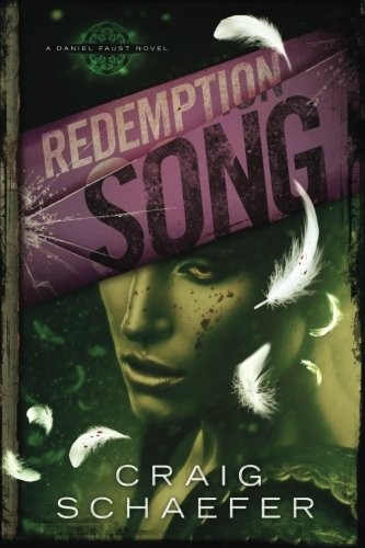 Craig Schaefer: Redemption Song (Daniel Faust) (Volume 2) (2014, Demimonde Books)