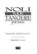 José Rizal: Noli me Tangere by Jose Rizal (translated by Soledad Locsin) (Paperback, 1996, Ateneo de Manila/Bookmark)