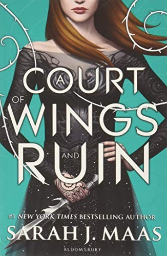 Sarah J. Maas: A Court of Wings and Ruin (Paperback, 2017, Bloomsbury)