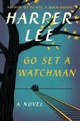 Go Set A Watchman (2015, Harper, an imprint of HarperCollinsPublishers)