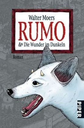 Walter Moers: Rumo & die Wunder im Dunkeln (Paperback, German language, 2009, Piper)