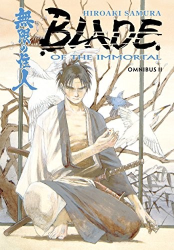 Hiroaki Samura: Blade of the Immortal Omnibus Volume 2 (Paperback, 2017, Dark Horse Manga)