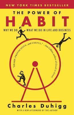 Charles Duhigg: The Power of Habit (2014)