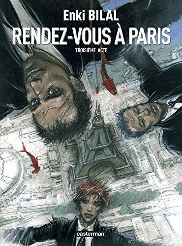 Enki Bilal: Rendez-vous à Paris (French language, 2006)