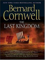Bernard Cornwell: The Last Kingdom (The Saxon Chronicles Series #1) (Paperback, 2005, HarperCollins)