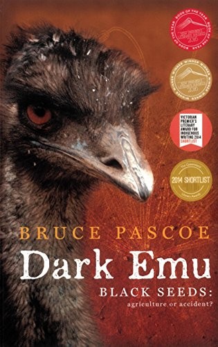 Dark Emu : Black Seeds (Paperback, 2015, Magabala Books Aboriginal Corporation)