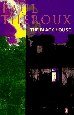 Paul Theroux: The black house (1996, Penguin Books)