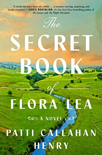 Patti Callahan Henry: Secret Book of Flora Lea (2023, Atria Books)