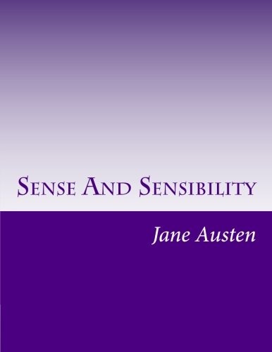 Jane Austen: Sense And Sensibility (Paperback, 2014, CreateSpace Independent Publishing Platform)