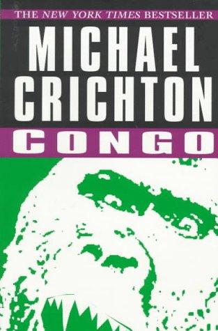 Michael Crichton: Congo (1997, Ballantine Books)