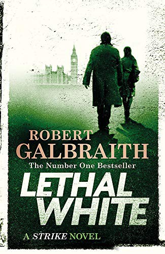 J. K. Rowling: Lethal White EXPORT (Paperback, 2018, SPHERE)