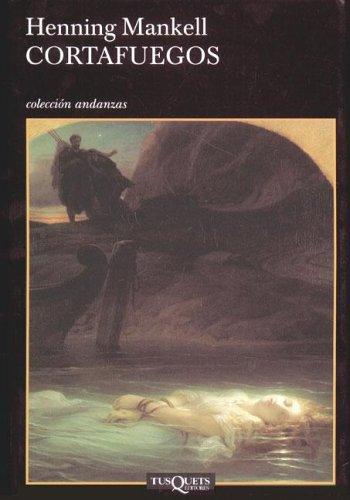 Henning Mankell: Cortafuegos (Paperback, Spanish language, 2005, TusQuets)