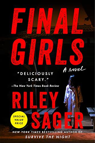 Riley Sager: Final Girls (Paperback, 2022, Dutton)
