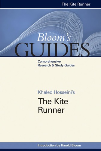 Harold Bloom: The kite runner (2009, Bloom's Literary Criticism)