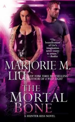 The Mortal Bone (2011, Ace Books)