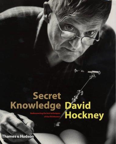 Hockney, David.: Secret Knowledge (Hardcover, 2001, Thames & Hudson Ltd)