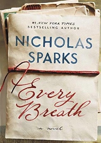 Nicholas Sparks: Every Breath (2018, Grand Central)