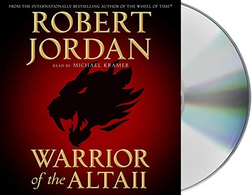 Robert Jordan, Michael Kramer: Warrior of the Altaii (AudiobookFormat, 2019, Macmillan Audio)