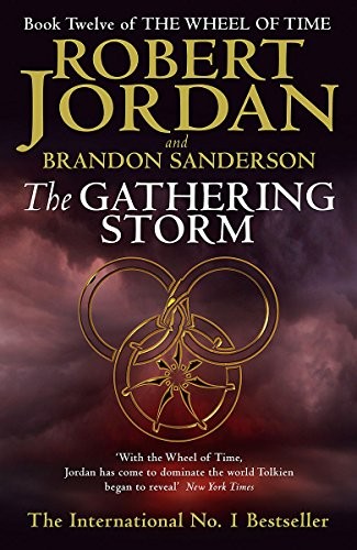 Robert Jordan: The Gathering Storm (Paperback, 2009, Orbit)