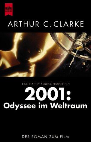 Arthur C. Clarke, Stephen Baxter: 2001 (Paperback, German language, 2001, Heyne)