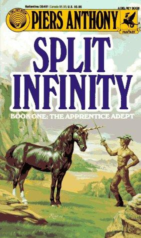 Piers Anthony: Split Infinity (Paperback, 1987, Del Rey)