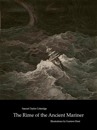 Samuel Taylor Coleridge: Rime of the ancient mariner (2010, Andrew Marshall)