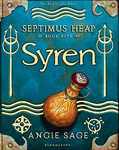 Angie Sage: Syren (Hardcover, 2009, Bloomsbury Publishing)