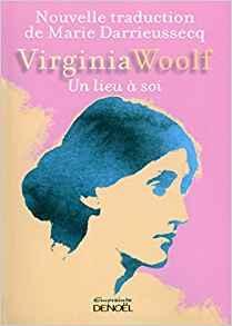 Virginia Woolf: Un lieu à soi (French language, 2016, Dunod)