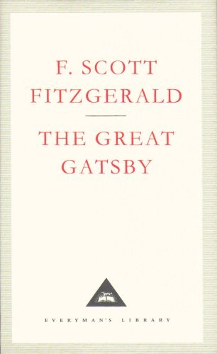 F. Scott Fitzgerald: The Great Gatsby (Hardcover, 1991, Everyman's Library)