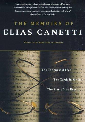 Joachim Neugroschel, Elias Canetti: The memoirs of Elias Canetti (2000)