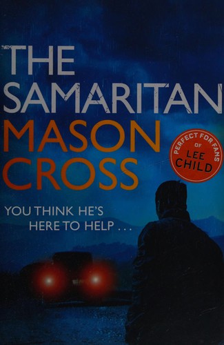 Mason Cross: The samaritan (2015)