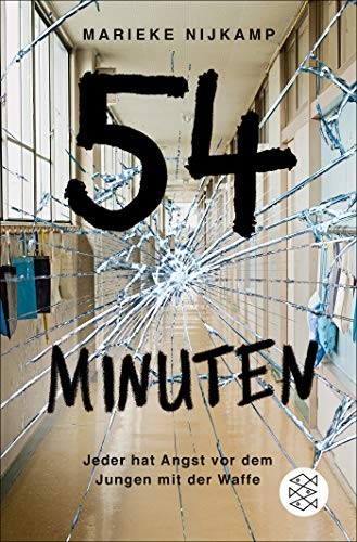 Marieke Nijkamp: 54 Minuten (Paperback, 2019, FISCHER KJB)