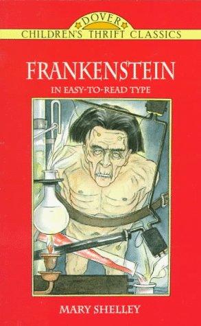 Mary Shelley: Frankenstein (1997, Dover Publications)