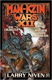 Man-Kzin Wars XII (2010, Baen)