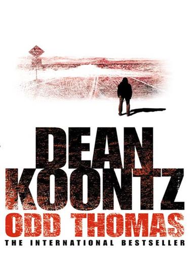 Dean R. Koontz, David Aaron Baker, Dean Koontz, Dean Koontz: Odd Thomas (EBook, 2009, HarperCollins)