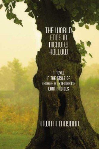 Ardath Mayhar: The World Ends in Hickory Hollow (Paperback, 2007, Wildside Press)
