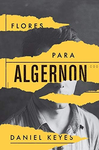 Luisa Geisler, Daniel Keyes: Flores Para Algernon (Hardcover, Português language, 2018, Aleph)