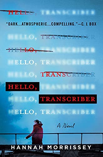 Hello, Transcriber (Hardcover, 2021, Minotaur Books)