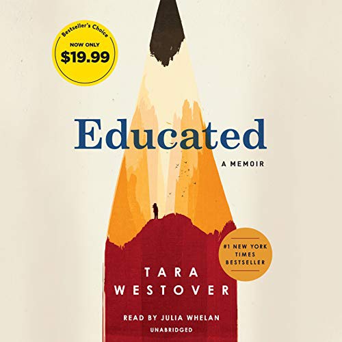 Tara Westover, Julia Whelan: Educated (AudiobookFormat, 2021, Random House Audio)