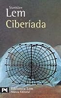 Stanisław Lem: Ciberiada (Paperback, Spanish language, 1995, Alianza)