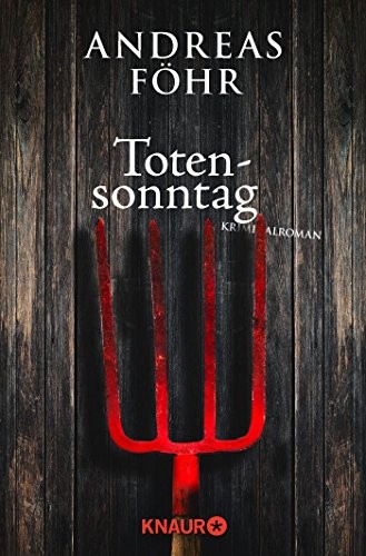Andreas Föhr: Totensonntag (Paperback, Knaur Taschenbuch)