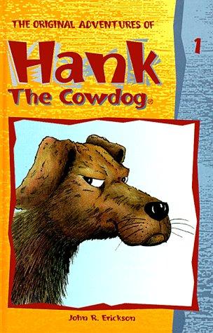 Victoria Holmes: Hank the Cowdog 01 (Hardcover, 1999, Viking Juvenile)