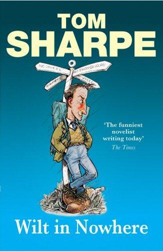 Tom Sharpe: Wilt in Nowhere