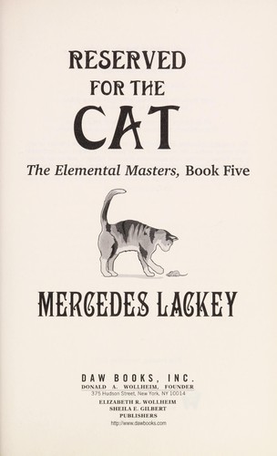 Mercedes Lackey: Reserved for the cat (Hardcover, 2007, DAW Books)