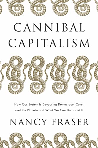 Cannibal Capitalism (2023, Verso Books)